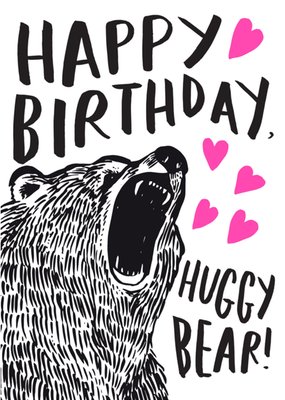 Happy Birthday Huggy Bear Card