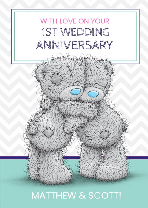 Me To You Tatty Teddy Happy First Anniversary Card