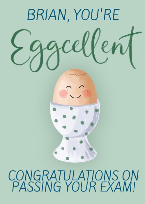 Illustration Of A Smiling Egg On A Light Green Background Congratulations On Your Exams Card