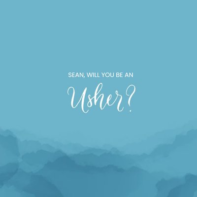 Blue Watercolour Will You Be An Usher Card