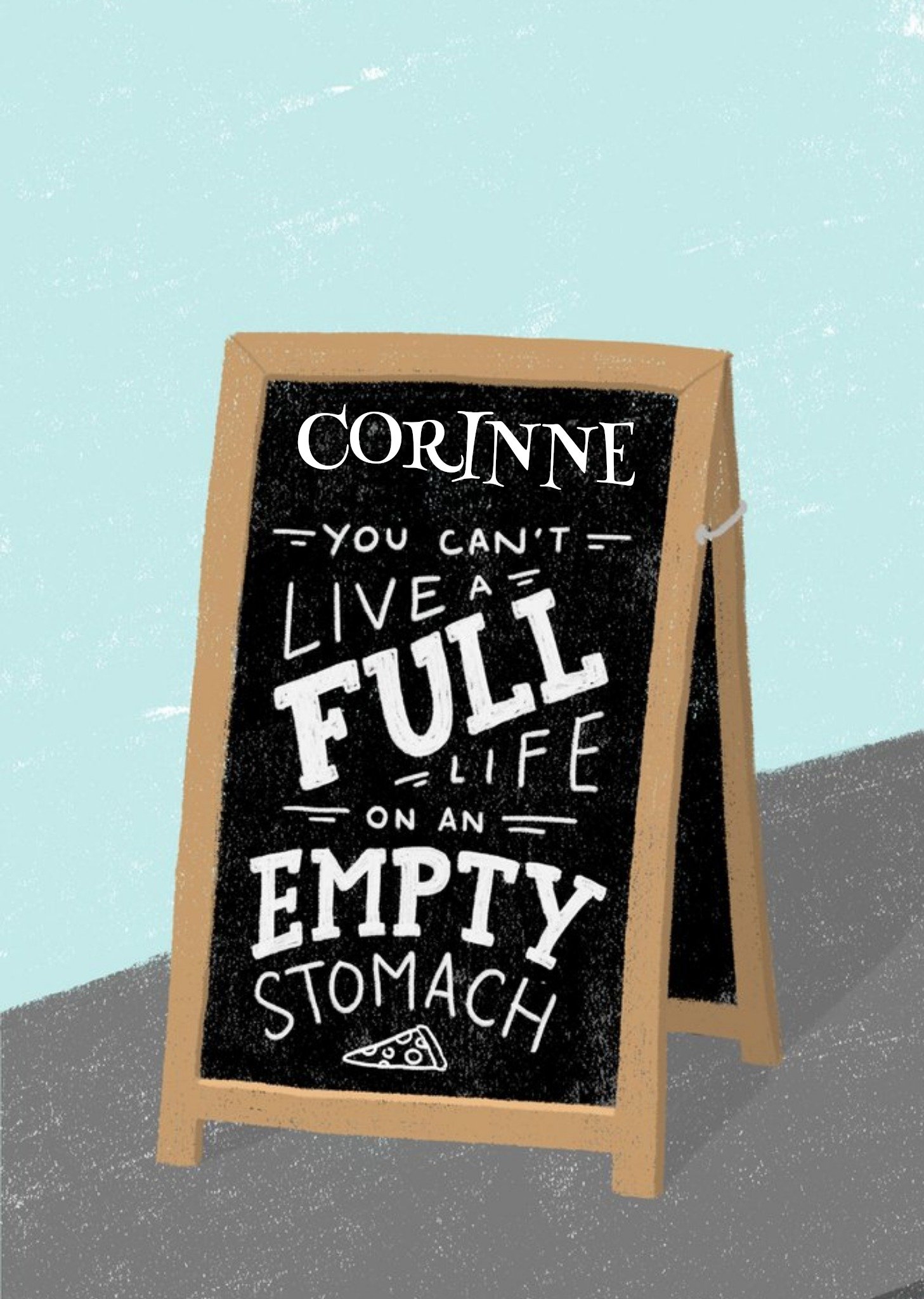Moonpig Chalk Talk Empty Stomach Personalised Card