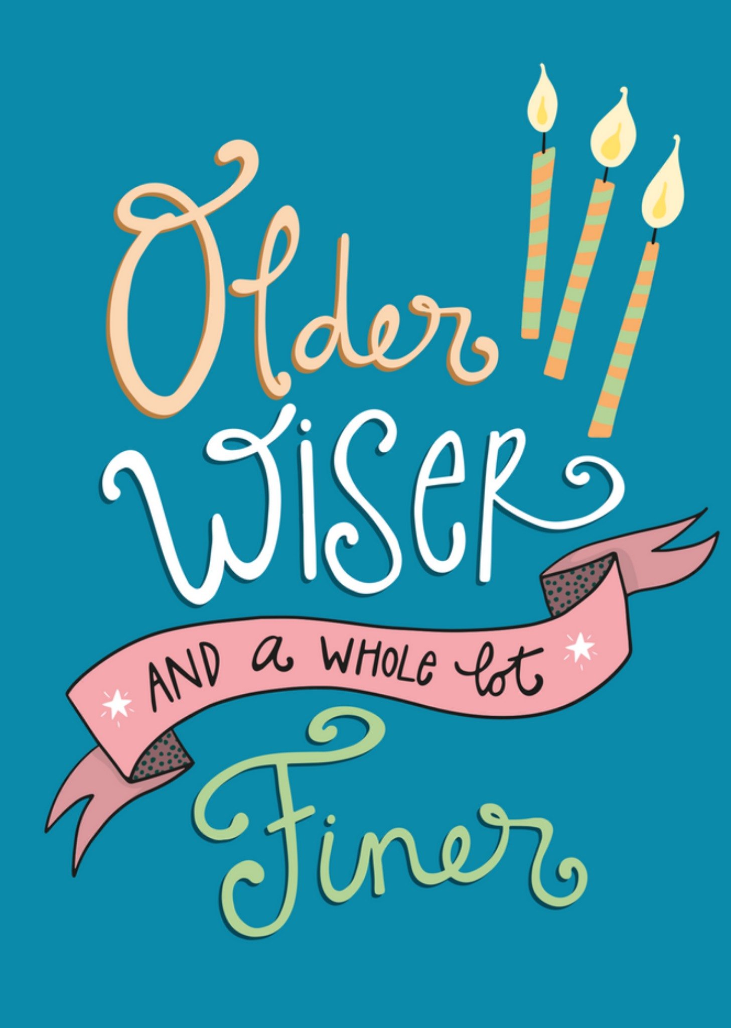 Moonpig Older Wiser And A Whole Lot Finer Birthday Card, Large
