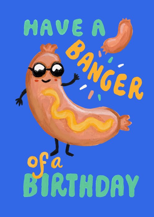 Eleanor Bowmer Funny Illustrated Banger Of A Birthday Card