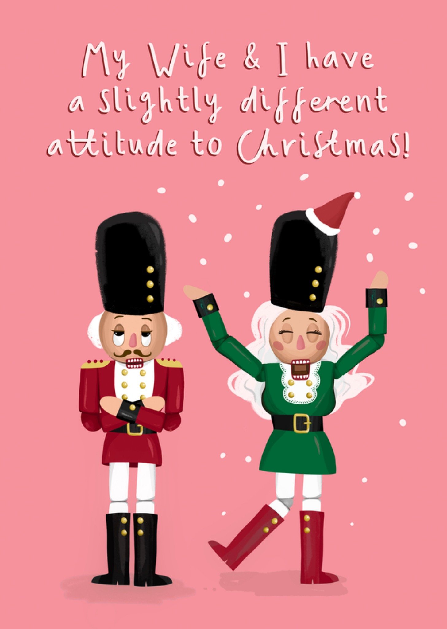 Moonpig My Wife & I Have A Slightly Different Attitude To Christmas Card