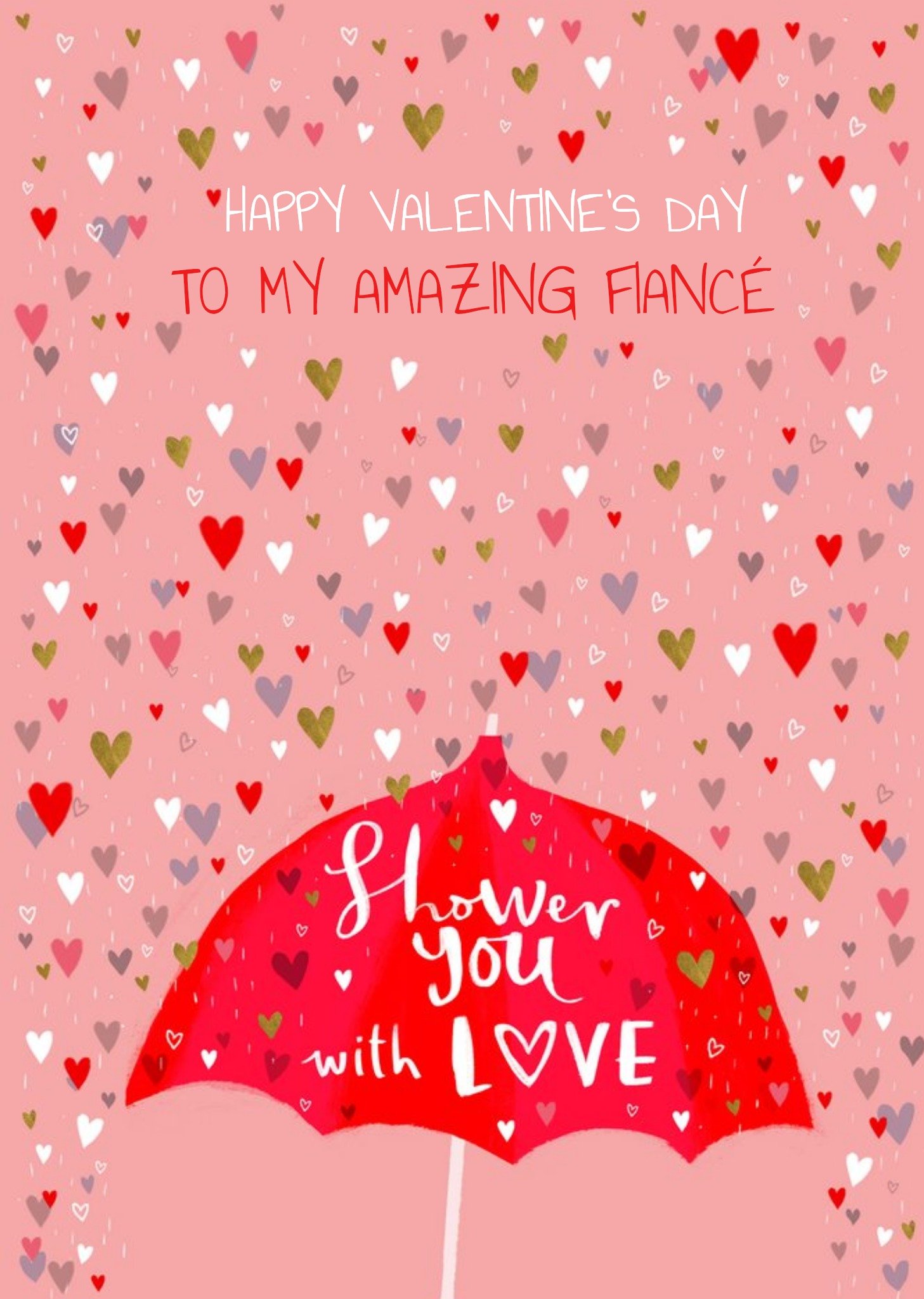 Moonpig Shower You With Love Amazing FiancÃ© Illustrated Valentine's Day Card