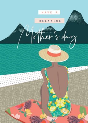 Illustrated Have a Relaxing Mother's Day Card