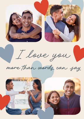 I Love You More Than Words Can Say Typographic Photo Upload Card