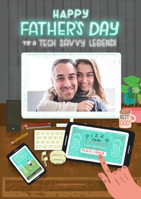 To A Tech Savvy Legend Photo Upload Father's Day Card