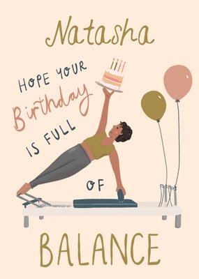 Hope Your Birthday Is Full Of Balance Illustrated Birthday Card