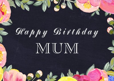 Birthday Card - Mum - floral - traditional