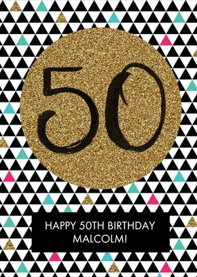 Metallic Geometric Triangles Personalised Happy 50th Birthday Card