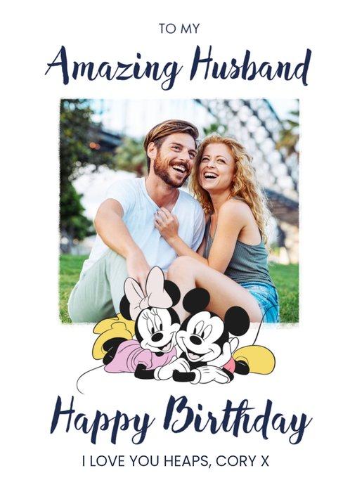 Disney Mickey and Minnie Mouse To My Amazing Husband Photo Upload Birthday Card