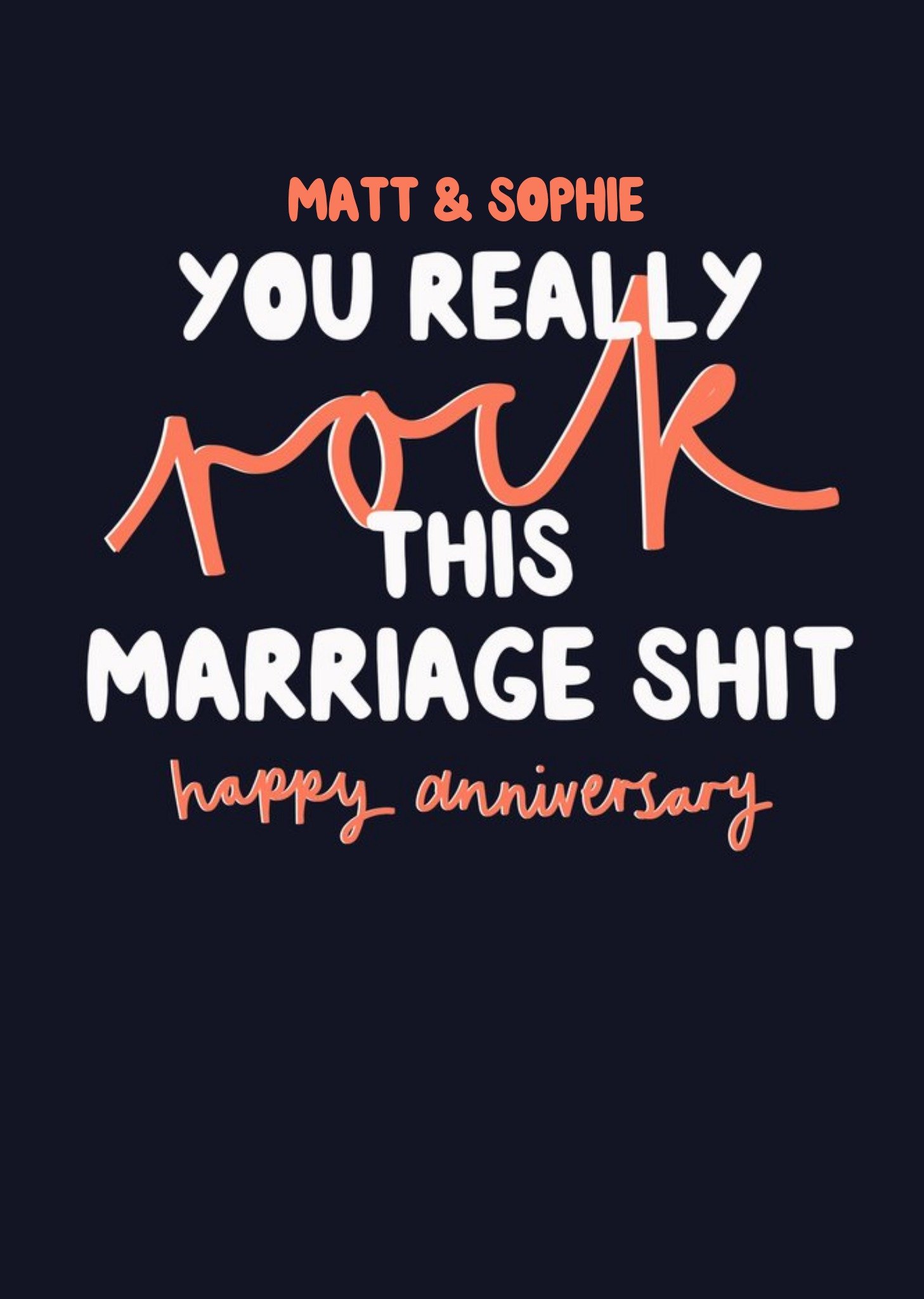 Moonpig You Really Rock This Marriage Shit Funny Anniversary Card