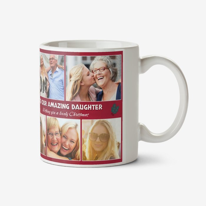 To Our Amazing Daughter Multiple Photo Upload Christmas Mug