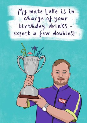 Expect A Few Doubles! Birthday Card