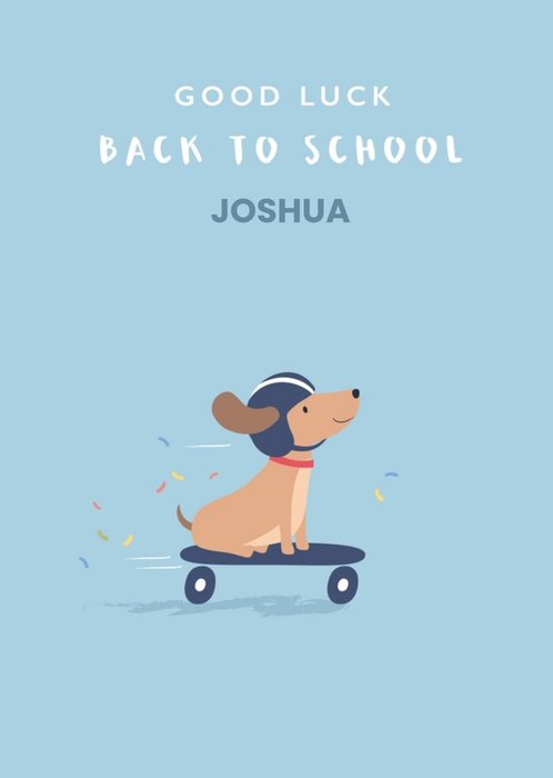 Klara Hawkins Cute Dog Good Luck Back To School Card