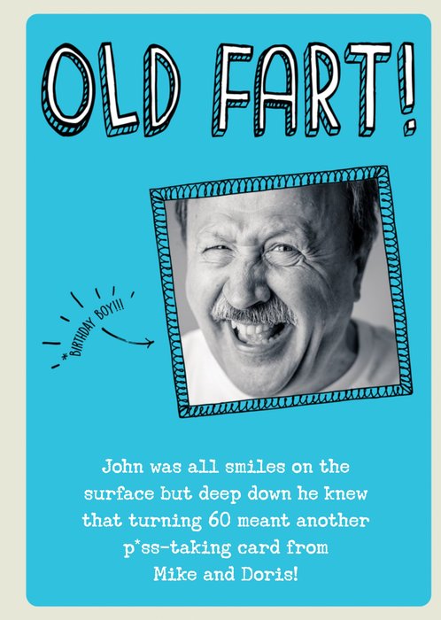 Birthday Card - Photo Upload - Old Fart - 60 - Sixty