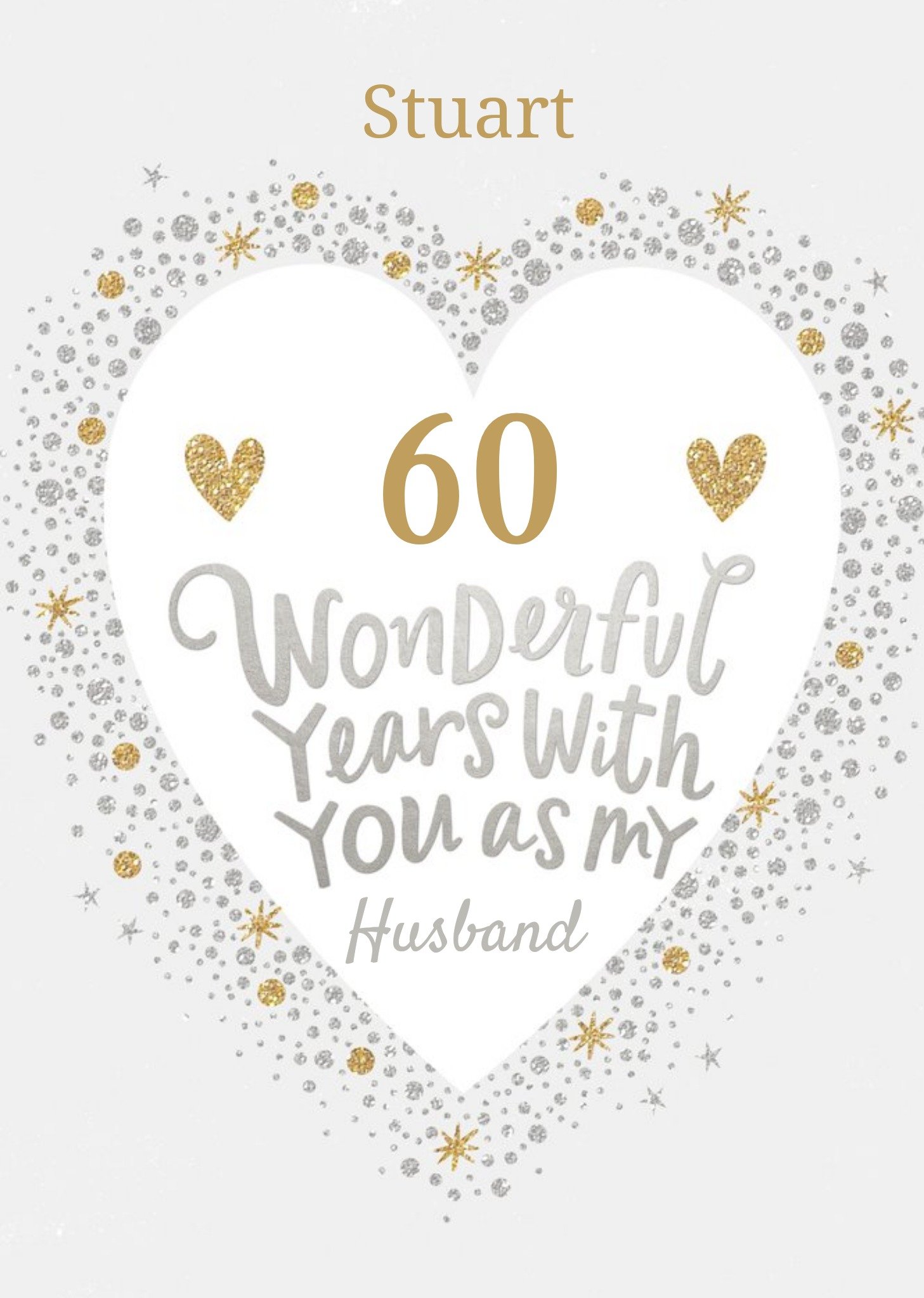 Moonpig Typography In A Heart Shaped Frame Surrounded By Glittery Diamonds Sixtieth Wedding Annivers