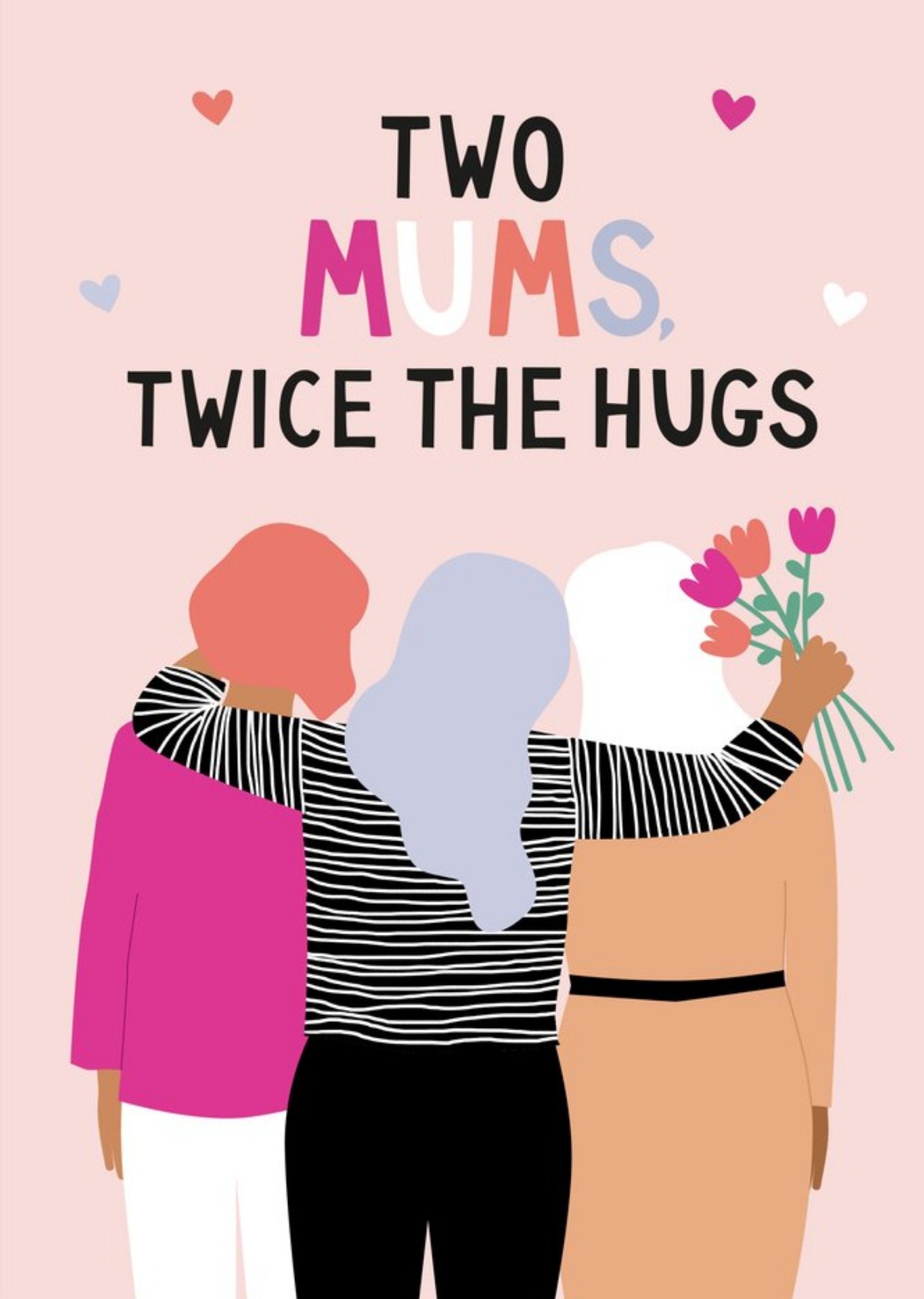 Moonpig Two Mums Twice The Hugs Mother's Day Card