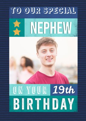 Typographic To Our Special Nephew Photo Upload Birthday Card