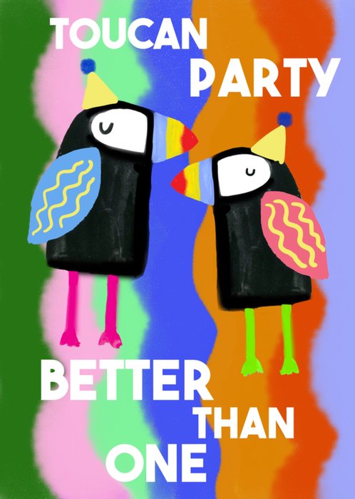 Toucan Party Better Than One Eleanor Bowmer Birthday Card