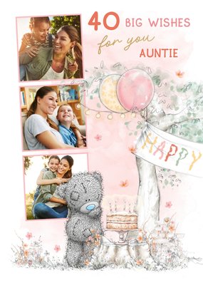 Tatty Teddy Photo Upload 40 Big Wishes Auntie Birthday Card