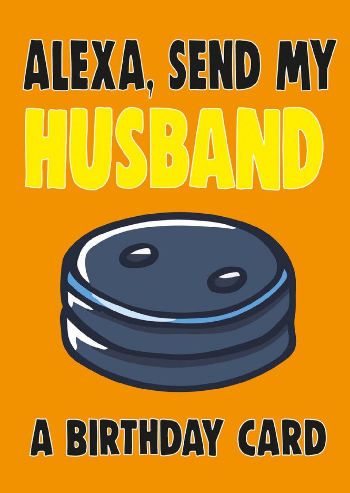 Moonpig Bright Bold Typography With An Illustration Of Alexa Husband Birthday Card