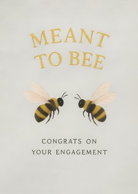 Meant To Bee Cute Engagement Card