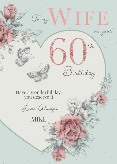 Clintons 60 Milestone For Her Wife Traditional Floral Birthday Card