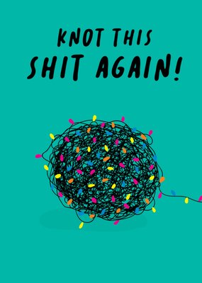 Knot This S**t Again Rude Illustrated Scribbler Card 