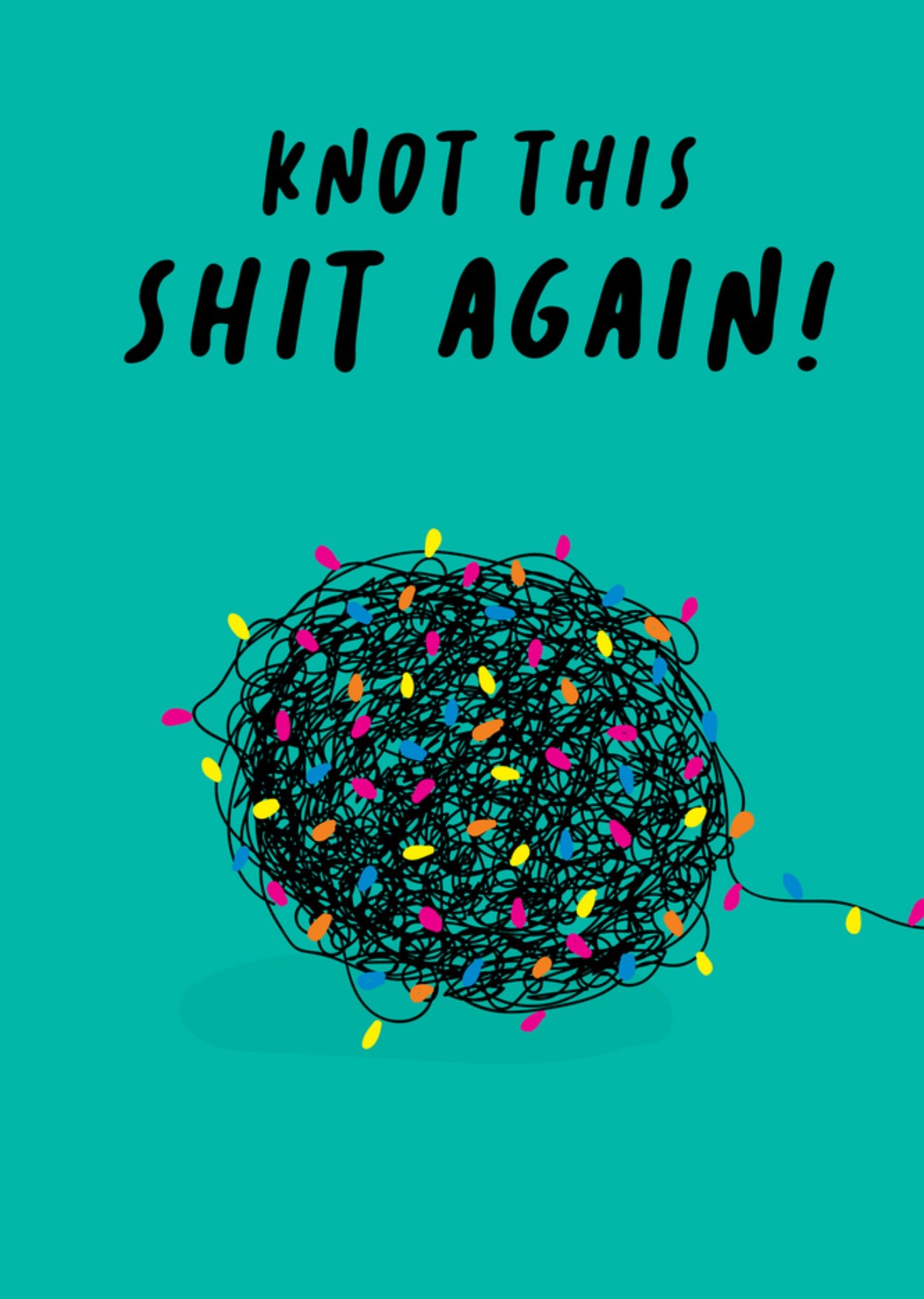 Moonpig Knot This S**t Again Rude Illustrated Scribbler Card