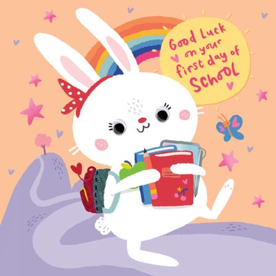 Good Luck On Your First Day Of School Bunny Card