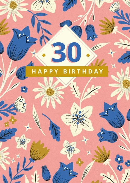 Floral 30th Birthday Card