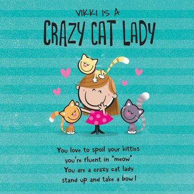 Personalised Name Is A Crazy Cat Lady Card