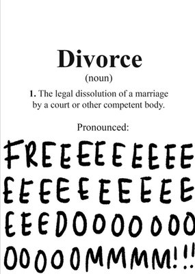 Divorce card - Freedom