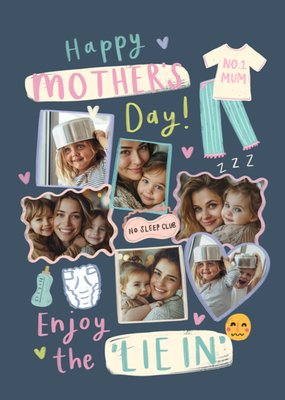 Enjoy The Lie In Photo Upload Mother's Day Card