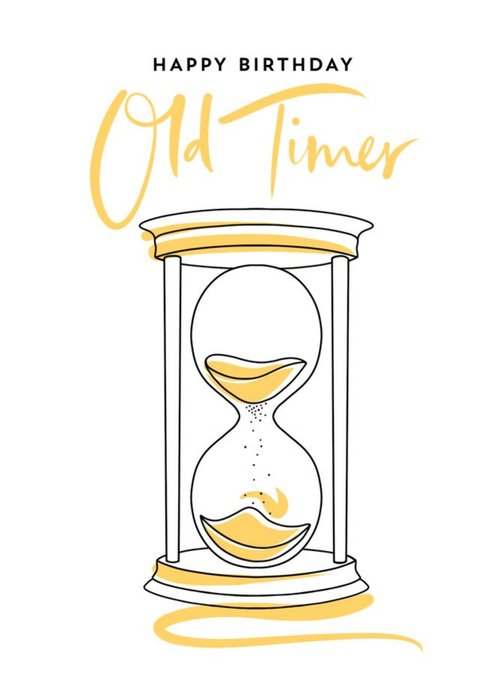 Simple Life Illustration Of An Hourglass Happy Birthday Old Timer Card