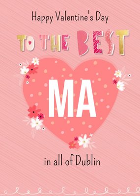 Cute Heart Illustration To the Best Ma Valentine's Day Card