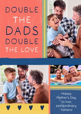 Double The Dads Double The Love Photo Upload Mother's Day Card