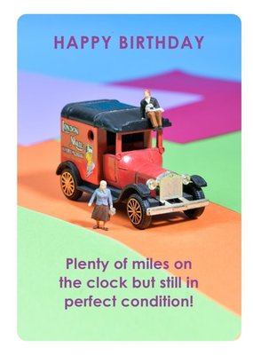 Funny Plenty Of Miles On The Clock Birthday Card