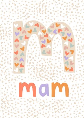 Large M Filled With Colourful Hearts On A Speckly Pattern Mam Birthday Card