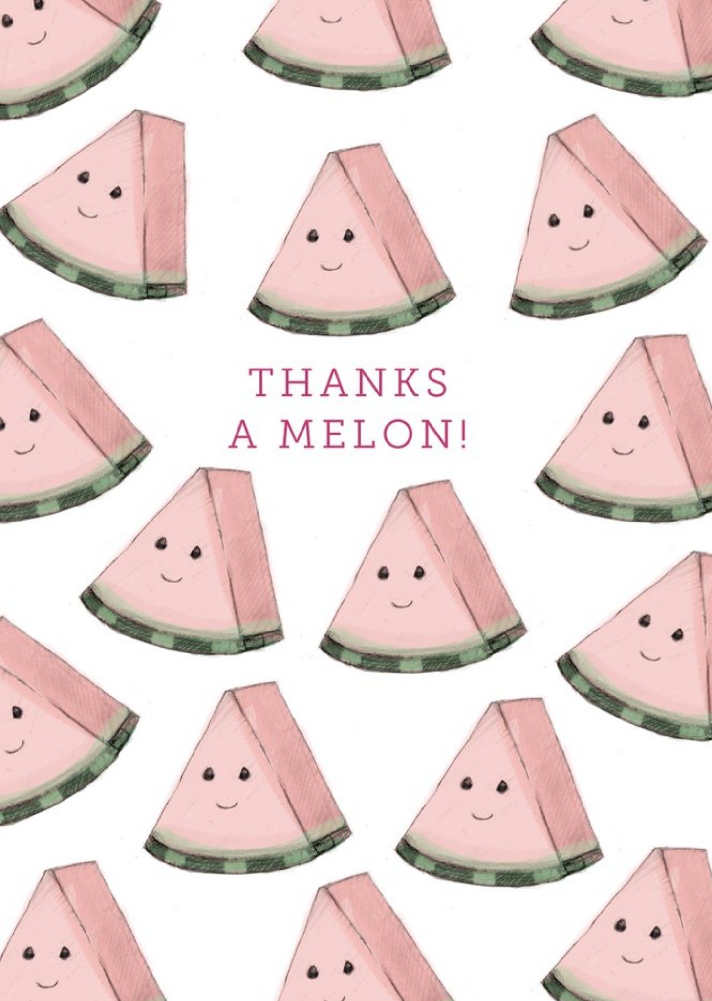 Moonpig Illustration Of Melon Slice Characters Funny Pun Thank You Card