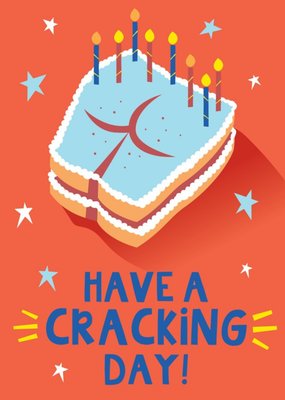 Cheeky Have A Cracking Day Birthday Card