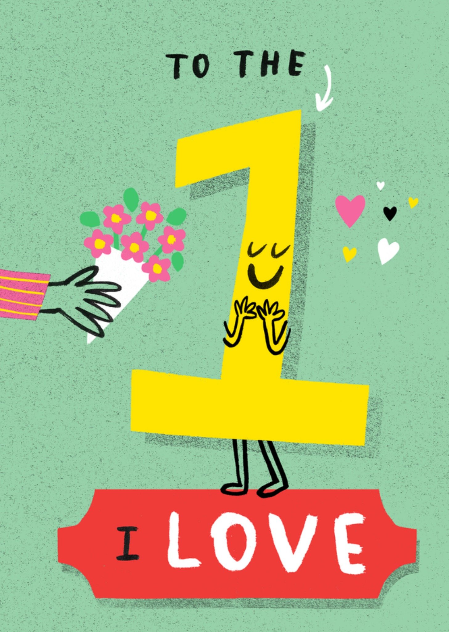 Moonpig To The 1 I Love Anniversary Card