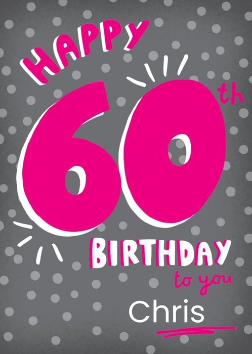 Clintons Dotty Modern For Her Trendy Milestone 60th Birthday Card