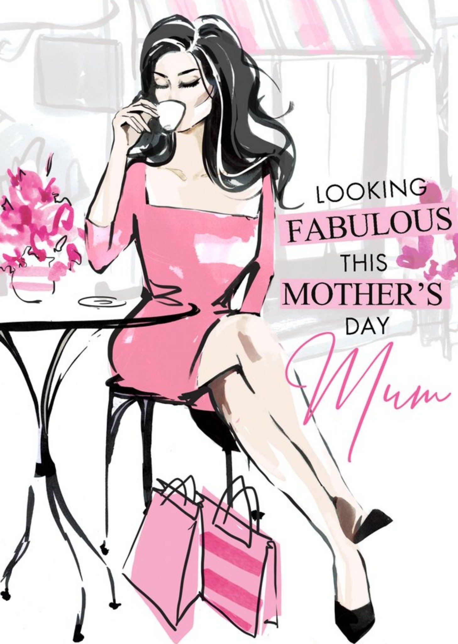 Moonpig Fashion Illustration Looking Fabulous This Mothers Day Card