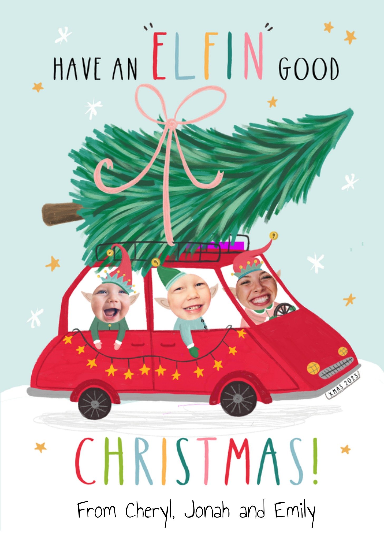 Moonpig Fun Elves Family Christmas Tree On Top Of Car Photo Upload Christmas Card