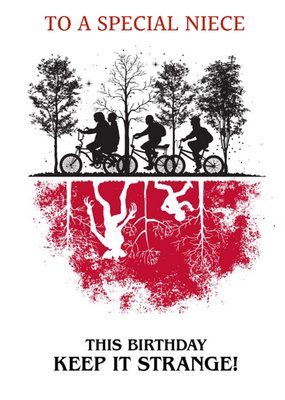 Stanger Things Keep It Strange Birthday Card