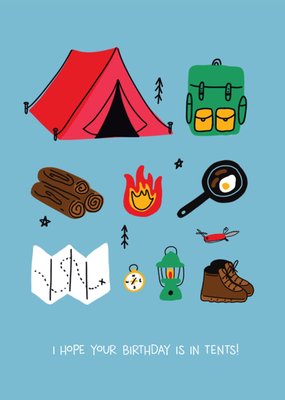 Scribbler I Hope You're Birthday Is In Tents Illustrated Camping Equiptment Card