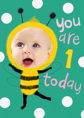 You are 1 Today Cute Bee Photo Upload Birthday Card